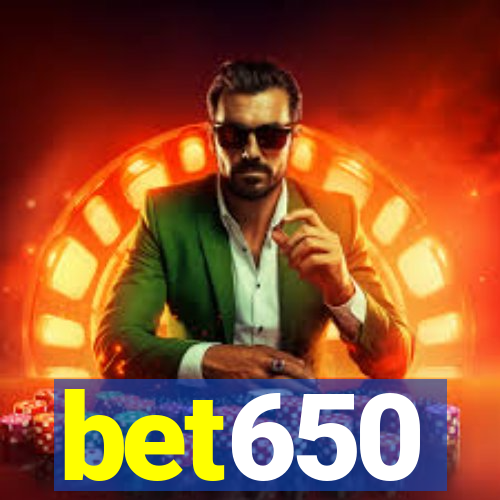 bet650