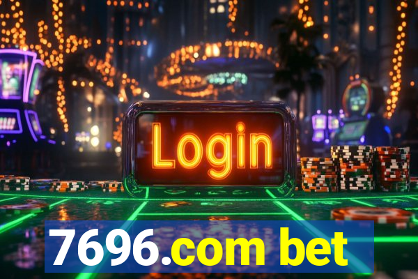 7696.com bet