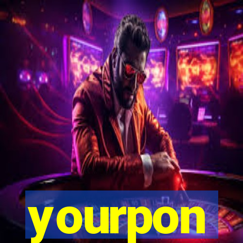 yourpon