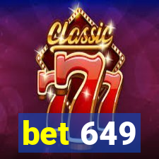 bet 649