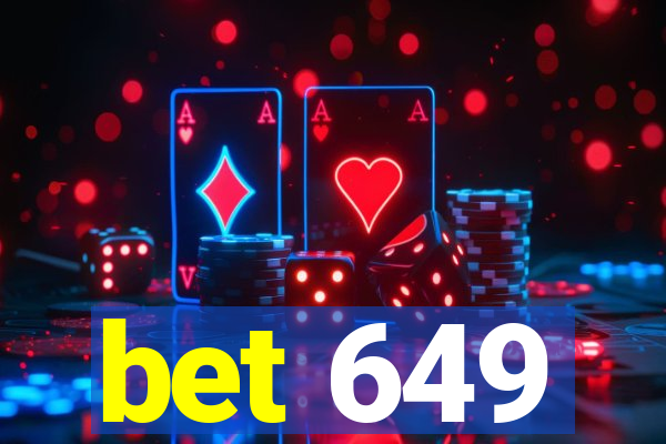 bet 649