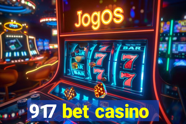 917 bet casino