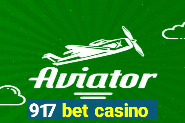 917 bet casino