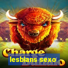 lesbians sexo