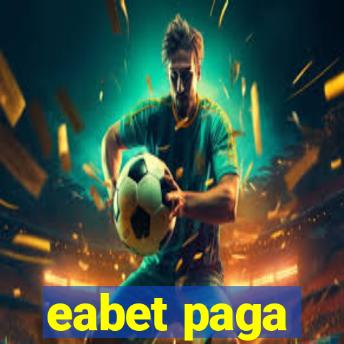 eabet paga