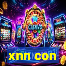 xnn con