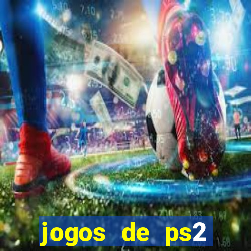 jogos de ps2 formato iso