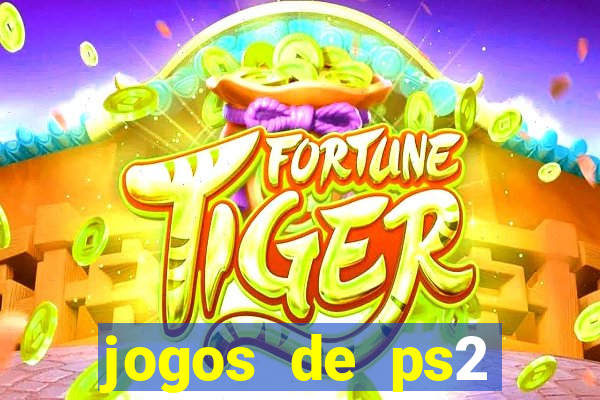 jogos de ps2 formato iso