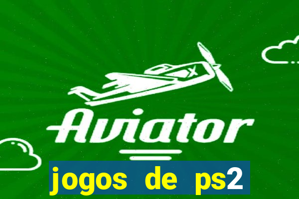 jogos de ps2 formato iso