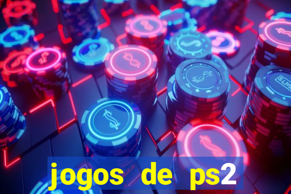 jogos de ps2 formato iso