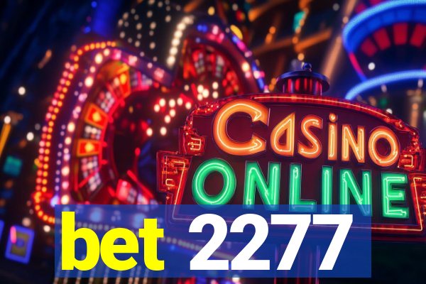 bet 2277