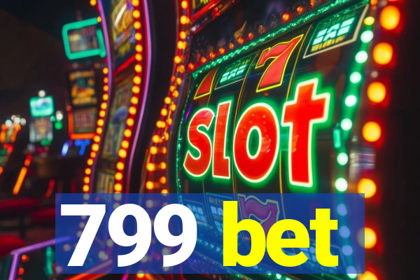 799 bet