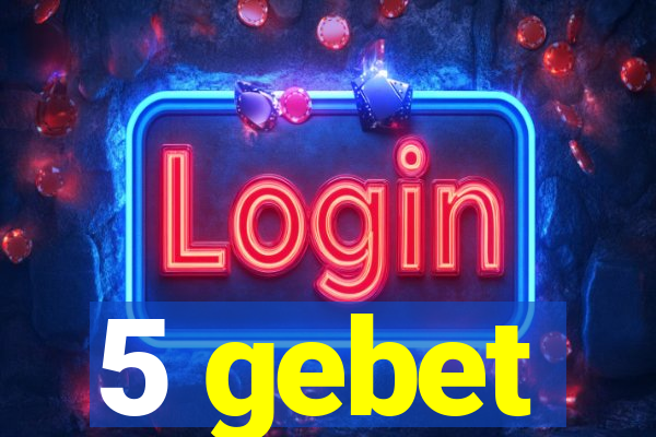 5 gebet