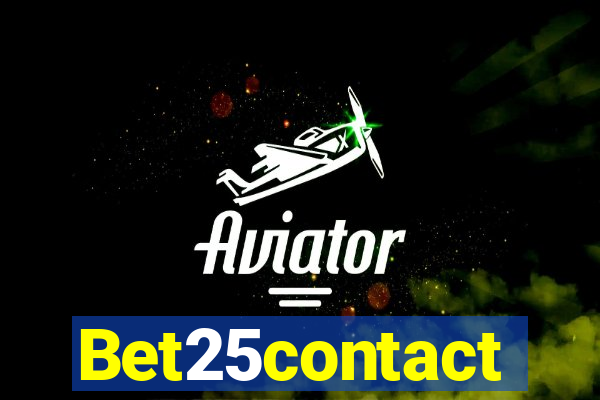 Bet25contact