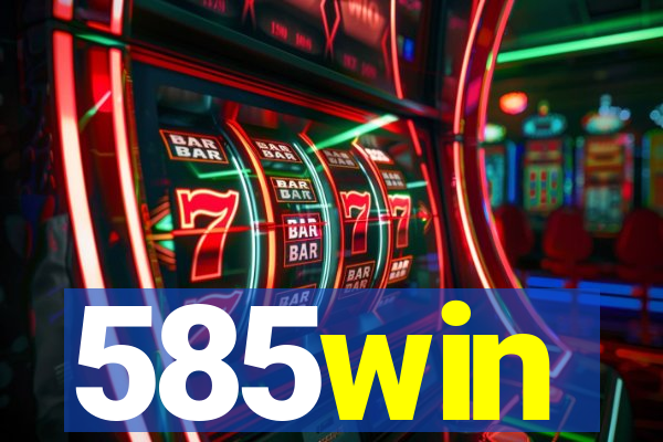 585win