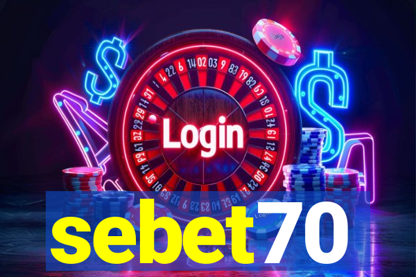 sebet70