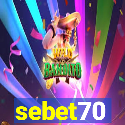 sebet70