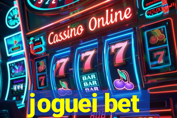 joguei bet