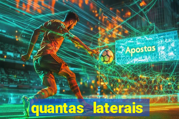 quantas laterais sai em um jogo