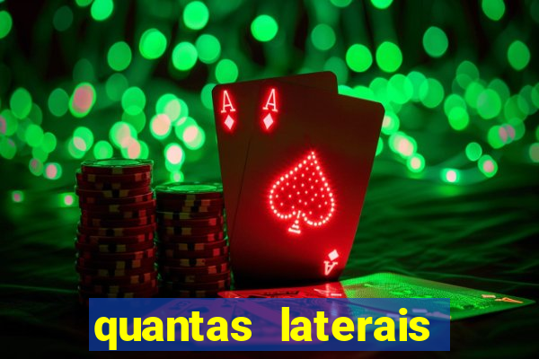 quantas laterais sai em um jogo