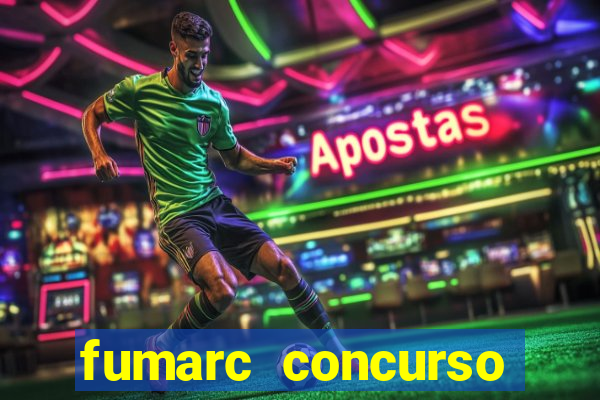 fumarc concurso betim 2024