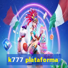 k777 plataforma