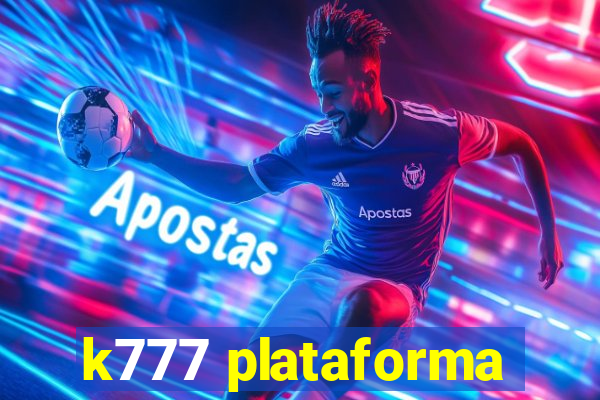 k777 plataforma