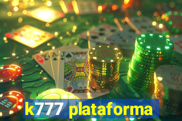 k777 plataforma