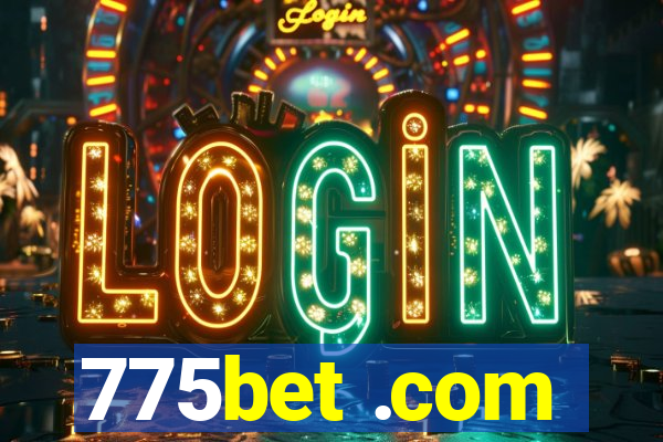 775bet .com