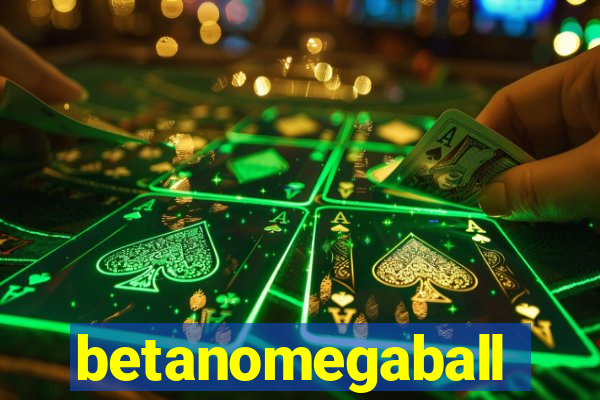 betanomegaball