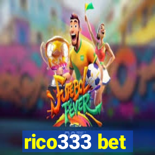 rico333 bet