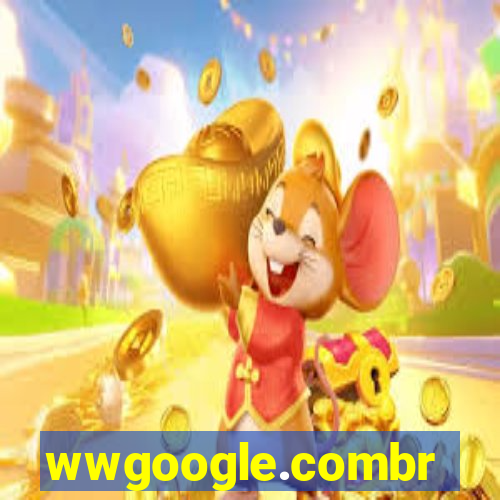 wwgoogle.combr