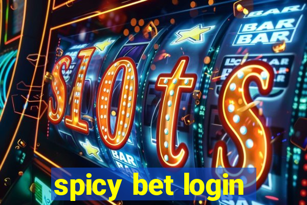 spicy bet login