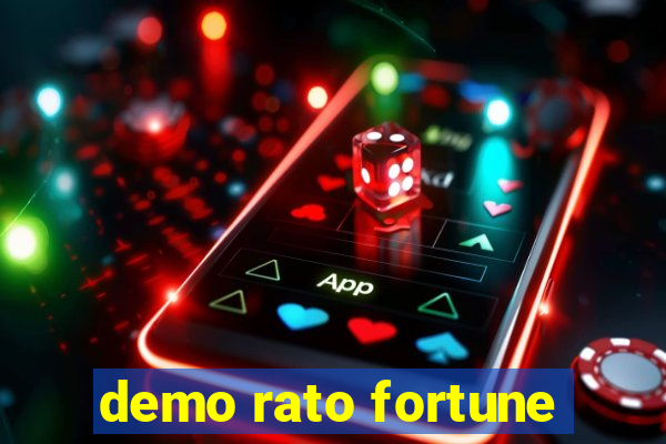 demo rato fortune