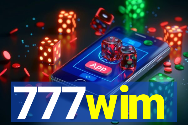 777wim