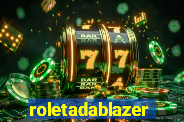 roletadablazer