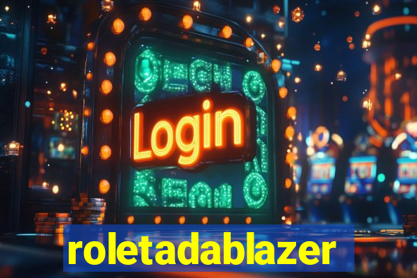 roletadablazer