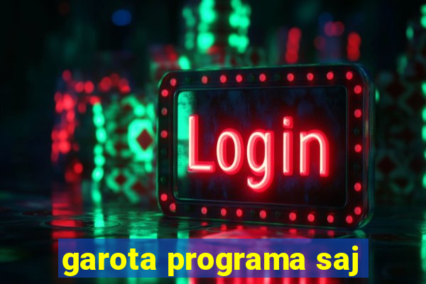 garota programa saj