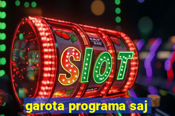 garota programa saj