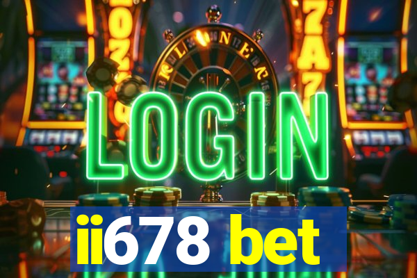 ii678 bet