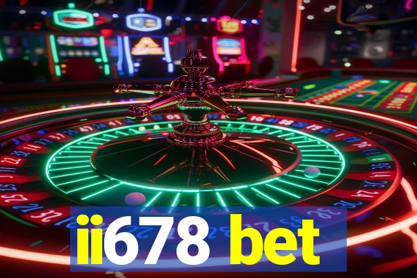 ii678 bet