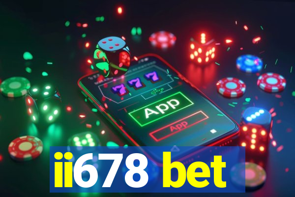 ii678 bet