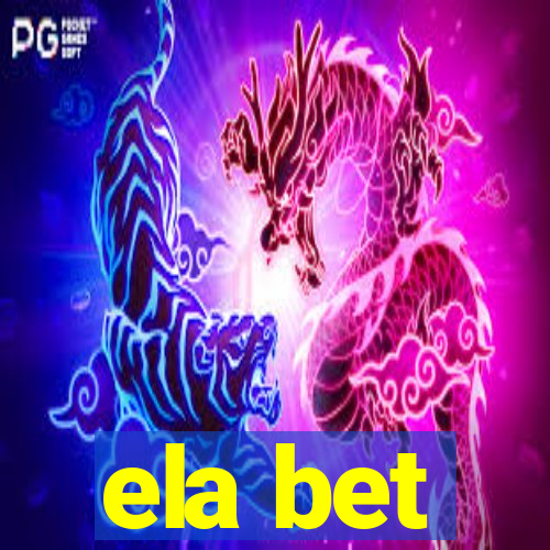 ela bet