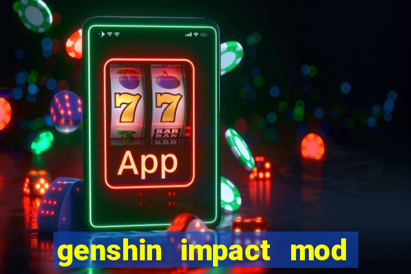 genshin impact mod menu 2024