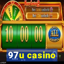 97u casino