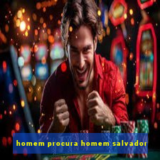 homem procura homem salvador