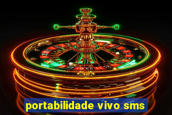 portabilidade vivo sms