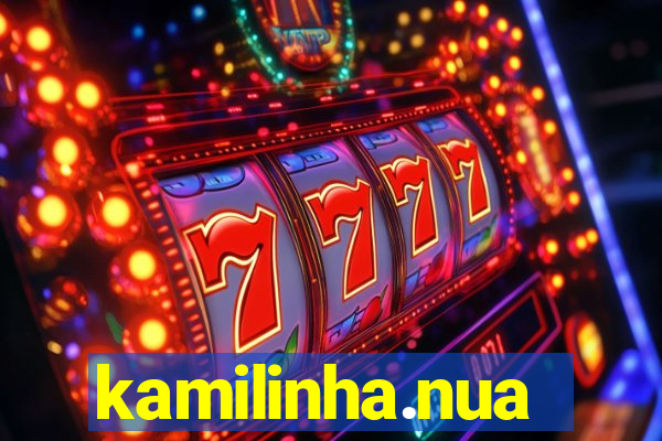 kamilinha.nua