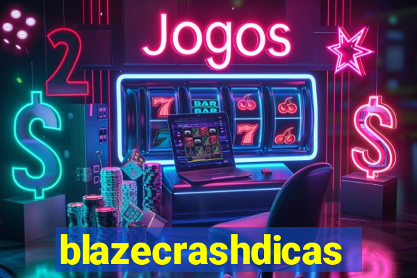 blazecrashdicas