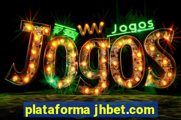 plataforma jhbet.com